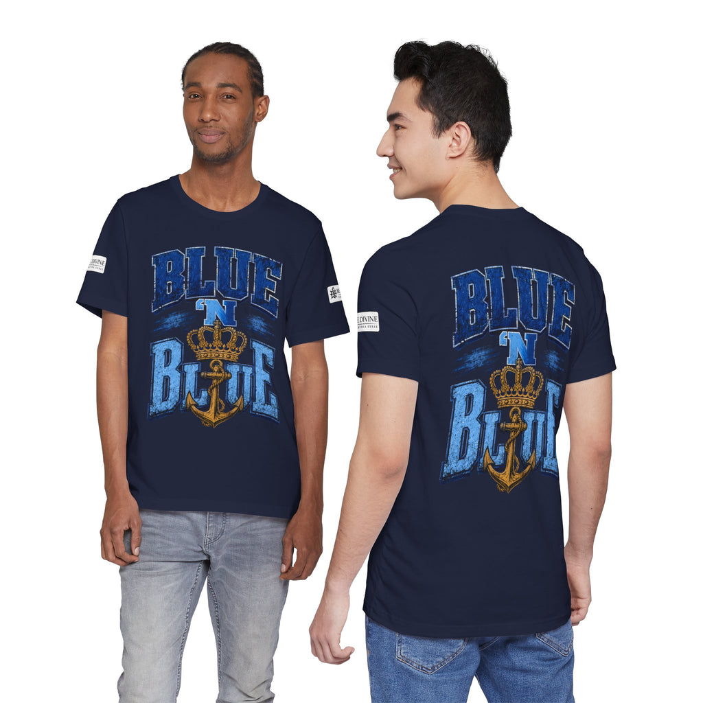 BE DIVINE™ BLUE 'N BLUE T-Shirt – Crown 'N Anchor Edition