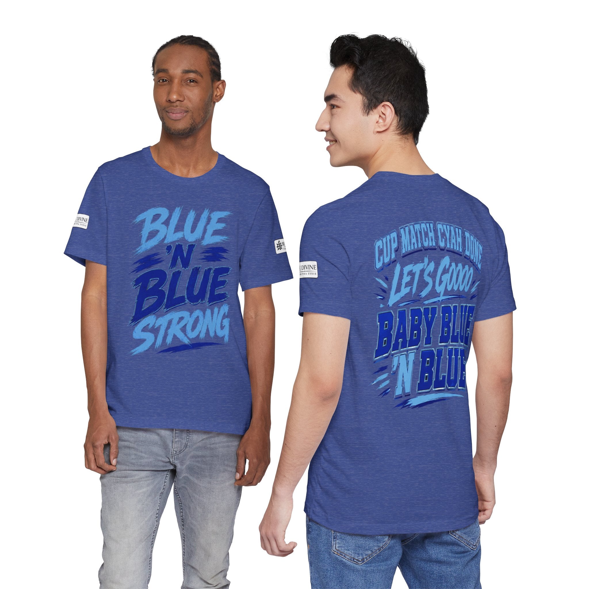 BE DIVINE™ Blue 'N Blue Strong Tee – Let's Gooo Baby Blue 'N Blue Edition