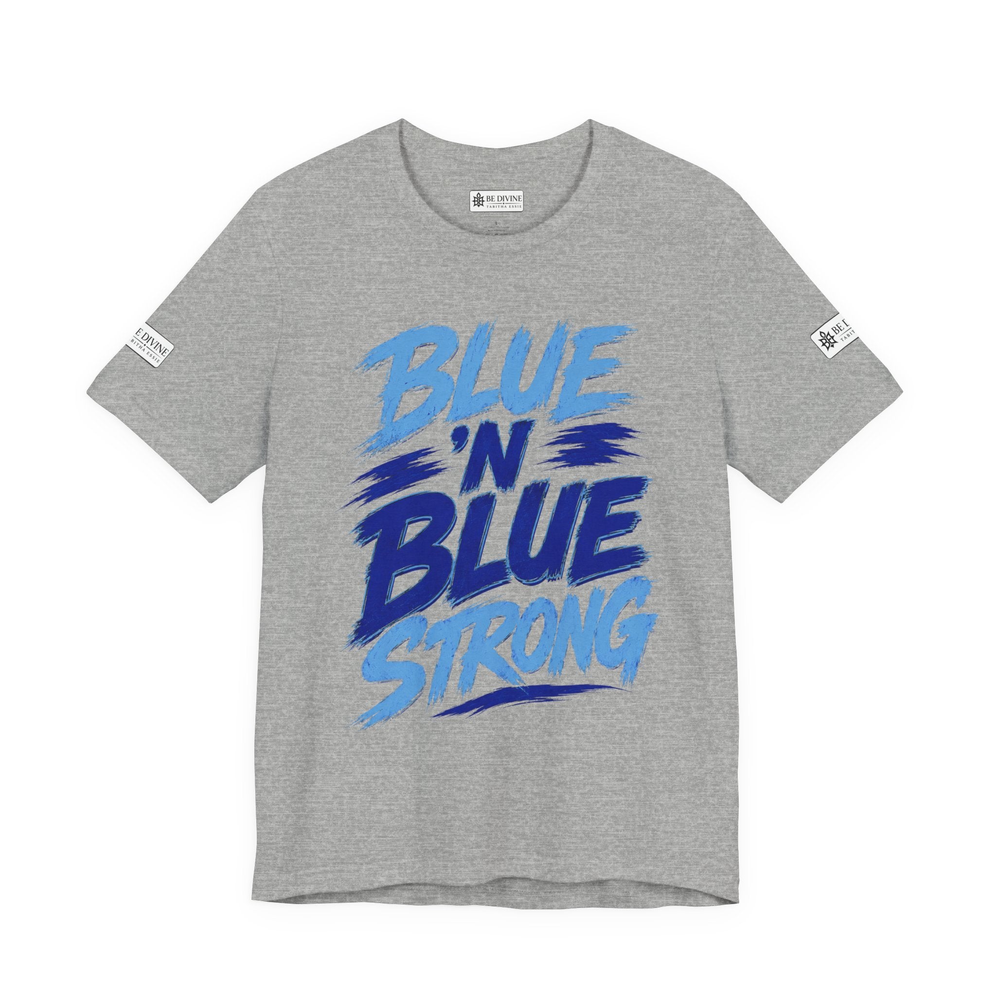 BE DIVINE™ Blue 'N Blue Strong Tee – Let's Gooo Baby Blue 'N Blue Edition