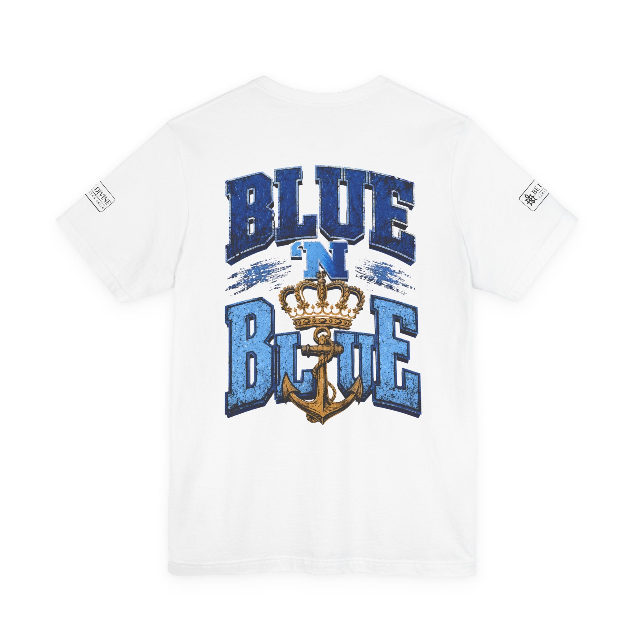 BE DIVINE™ BLUE 'N BLUE T-Shirt – Crown 'N Anchor Edition