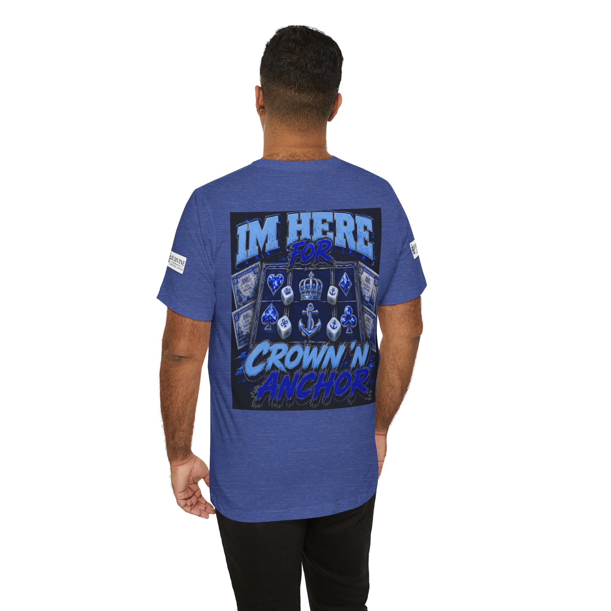 BE DIVINE™ Blue 'N Blue Heritage – I'm Here For Crown & Anchor Tee