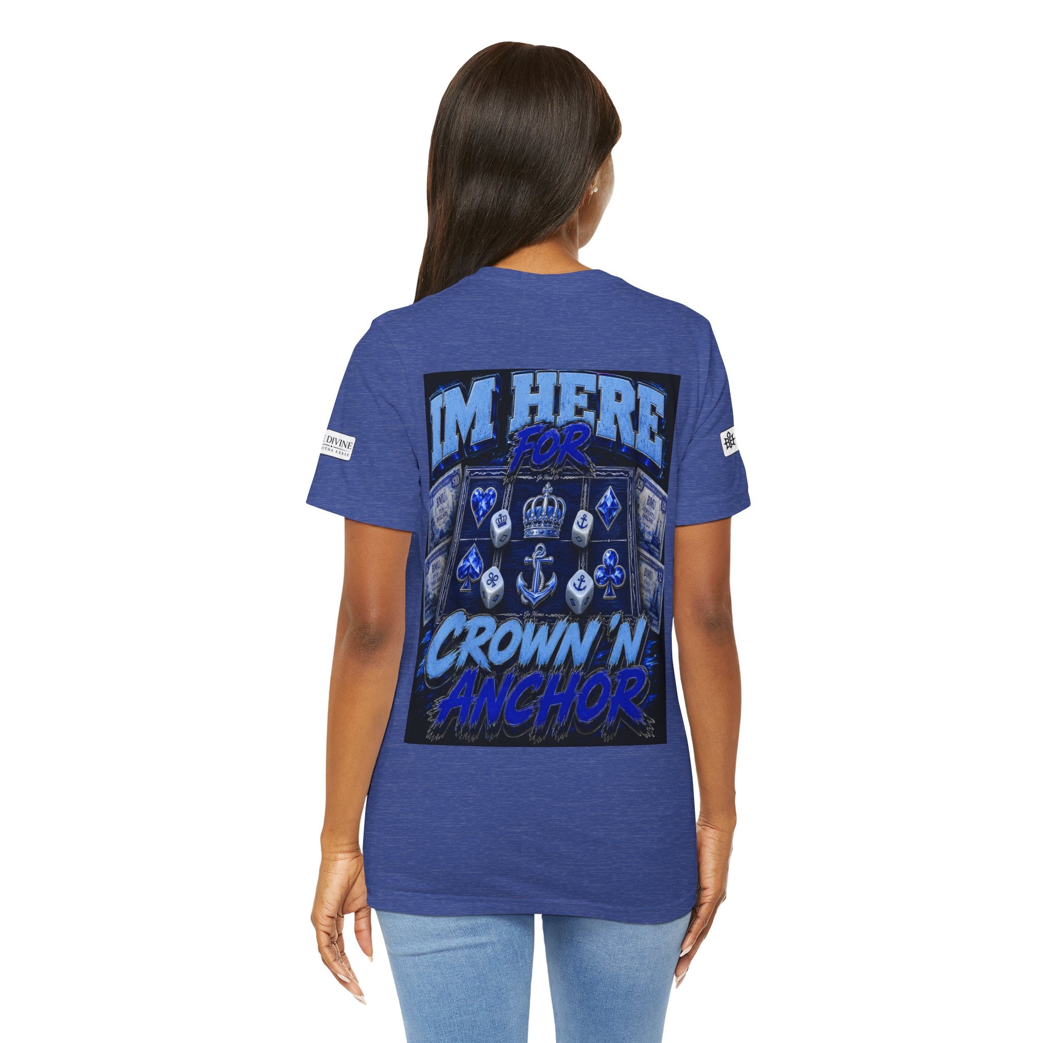 BE DIVINE™ Blue 'N Blue Heritage – I'm Here For Crown & Anchor Tee