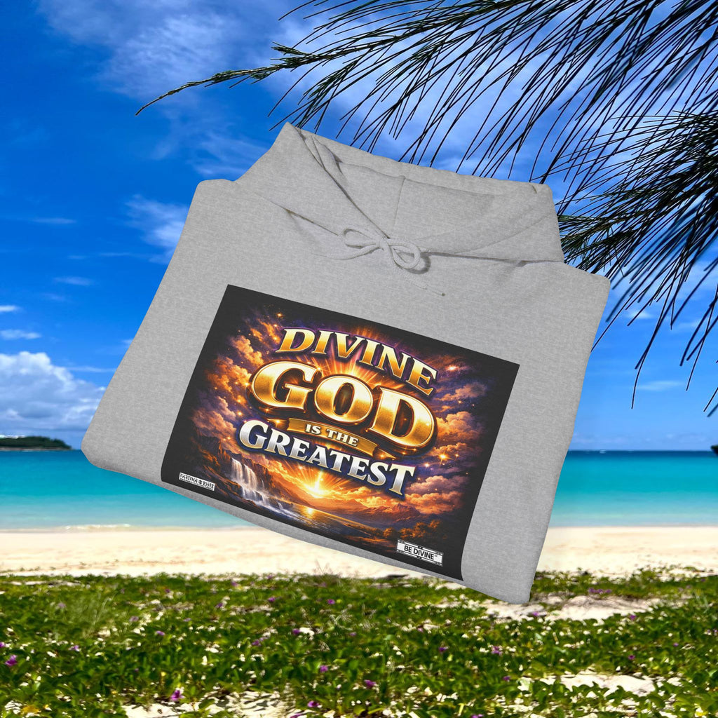 BE DIVINE™ Unisex Heavy Blend Hoodie – Divine God Is the Greatest Faith Statement Sweatshirt