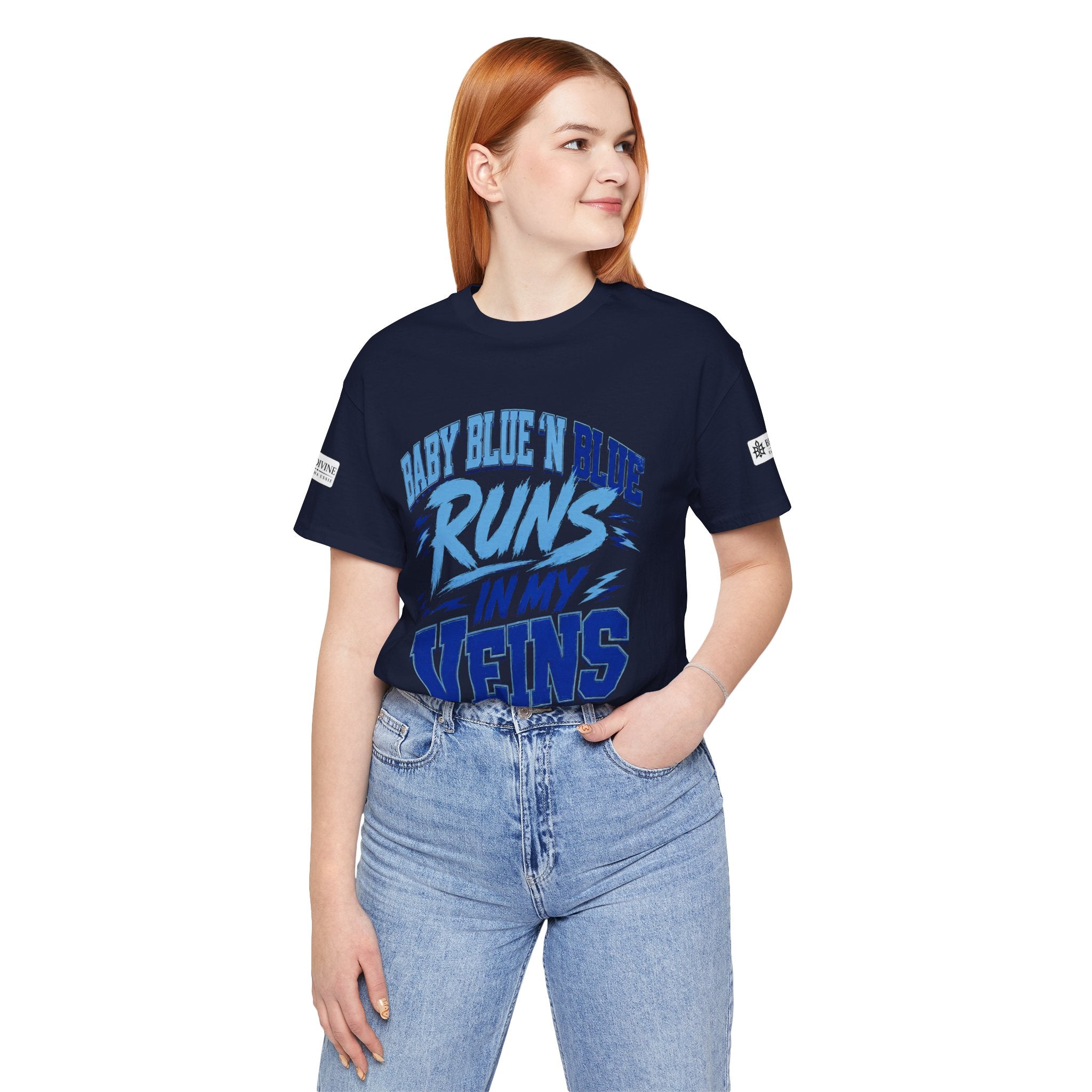 BE DIVINE™ Baby Blue 'N Blue Runs In My Veins Through 'N Through Tee