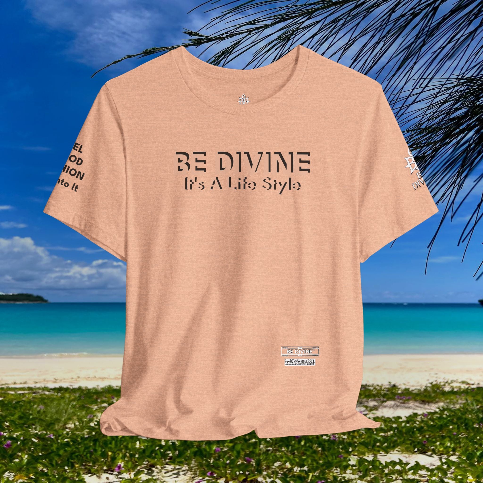 BE DIVINE™ Unisex T-Shirt – Feel Good Fashion for Elevated Living