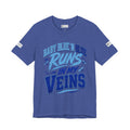 BE DIVINE™ Baby Blue 'N Blue Runs In My Veins Through 'N Through Tee