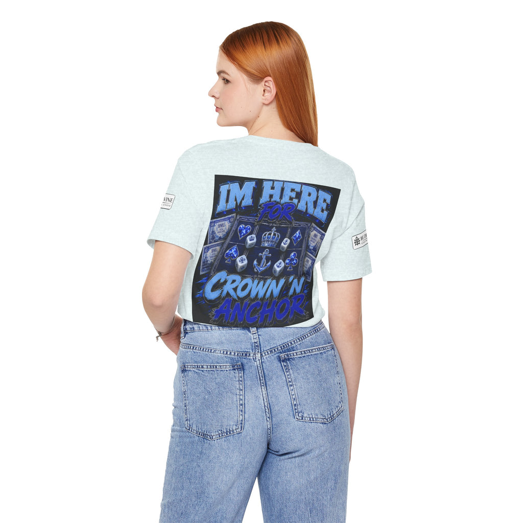 BE DIVINE™ Blue 'N Blue Heritage – I'm Here For Crown & Anchor Tee