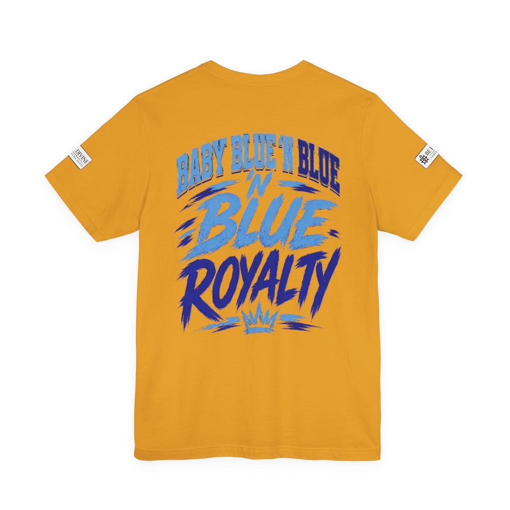 BE DIVINE™ Baby Blue 'N Blue Since 1902 Royalty Tee