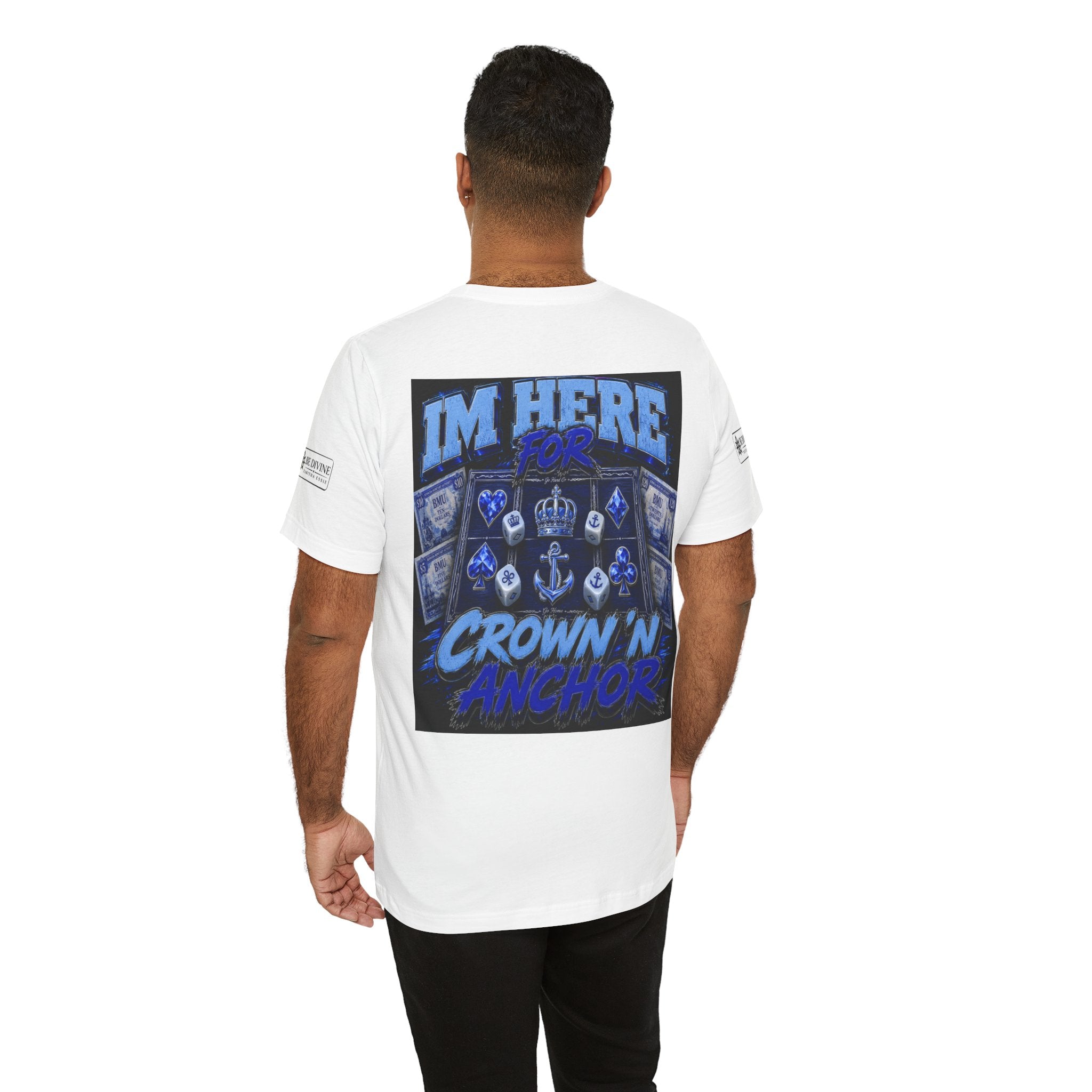 BE DIVINE™ Blue 'N Blue Heritage – I'm Here For Crown & Anchor Tee