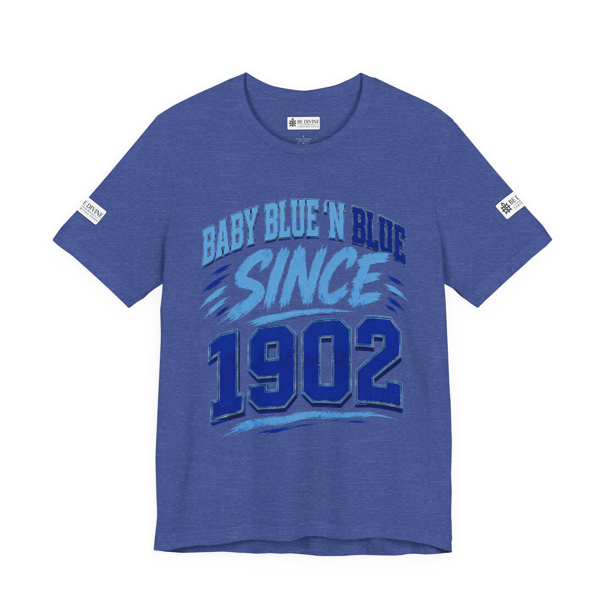BE DIVINE™ Baby Blue 'N Blue Since 1902 Royalty Tee