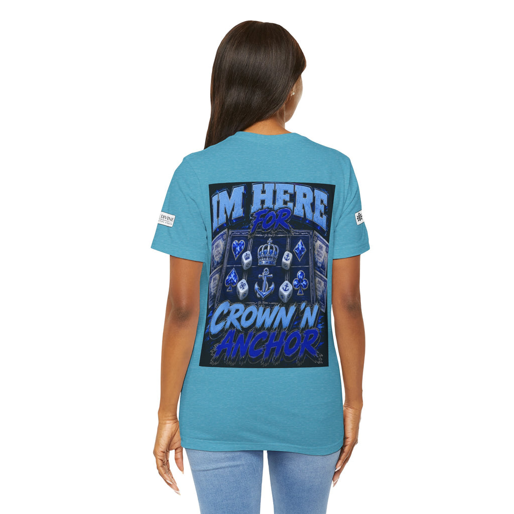 BE DIVINE™ Blue 'N Blue Heritage – I'm Here For Crown & Anchor Tee