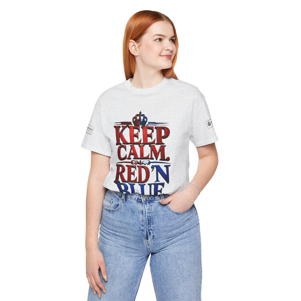 BE DIVINE™ Keep Calm. Red ’N Blue. Tee