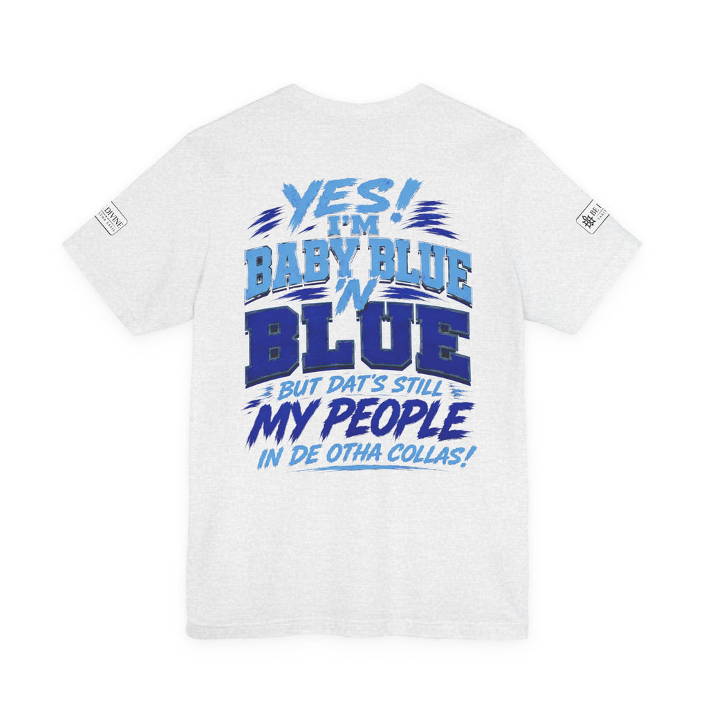 BE DIVINE™ Blue 'N Blue Since 1902 – Through 'N Through Heritage Tee